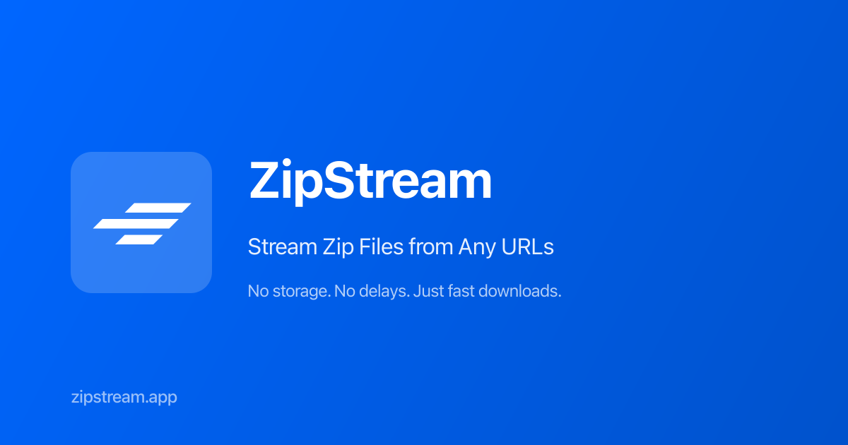 ZipStream - Stream Zip Files from Any URLs